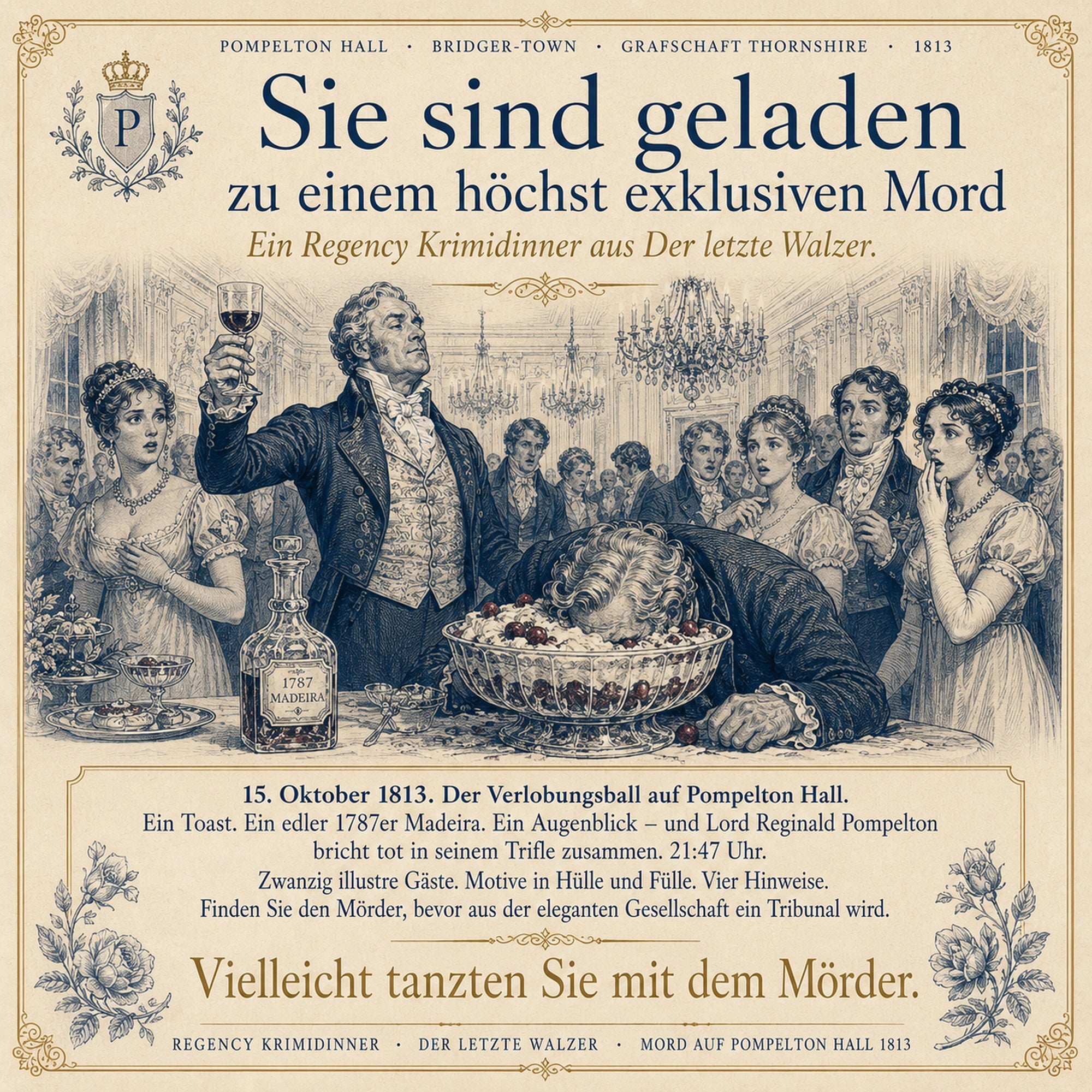 Regency Krimidinner - Der letzte Walzer · Mord auf Pompelton Hall 1813 – Als Gastgeber selbst mitspielen