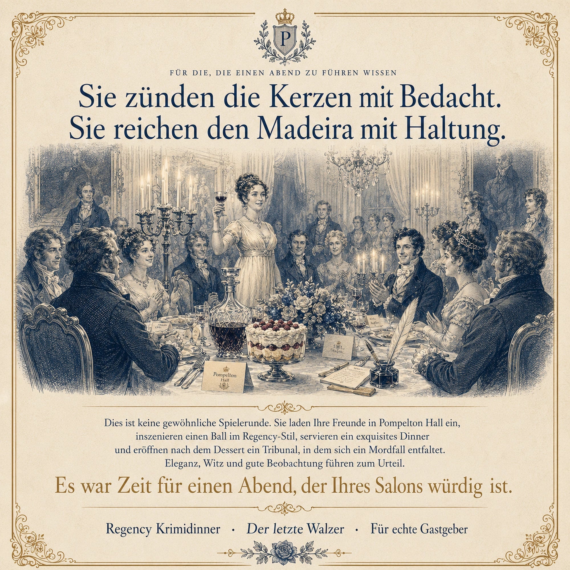 Regency Krimidinner - Der letzte Walzer · Mord auf Pompelton Hall 1813 – Als Gastgeber selbst mitspielen